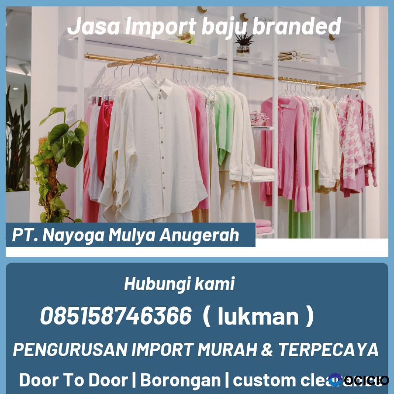 jasa import baju branded dar china - nyg logistics