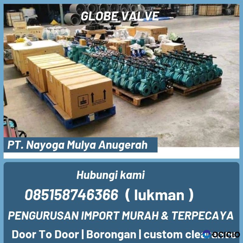 Jasa Import Globe Valve Door To Door To Jakarta | NYG Logistics