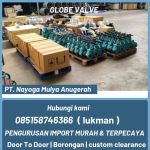 thumbnail-jasa-import-globe-valve-door-to-door-to-jakarta-nyg-logistics-0