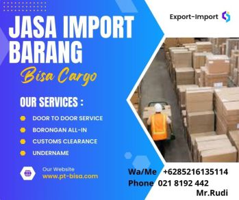 Jasa import china Rudi Bisa cargo