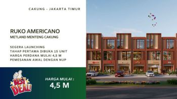 Ruko Americano Metland Menteng Cakung Harga Perdana
