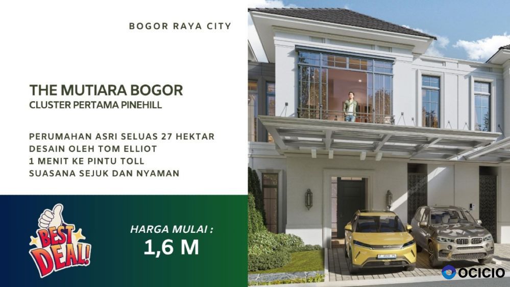The Mutiara Bogor, Cluster Pinehill Harga Perdana
