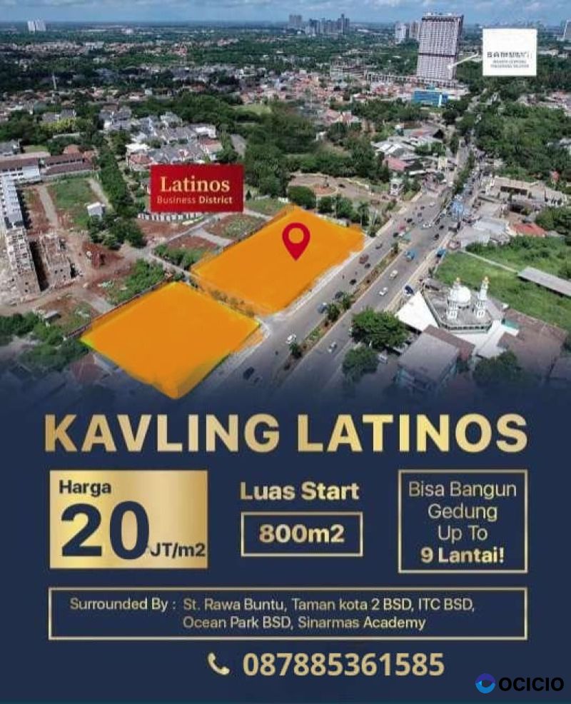 Dijual Kavling Komersial Latinos di Jln Raya Rawa Buntu, BSD City