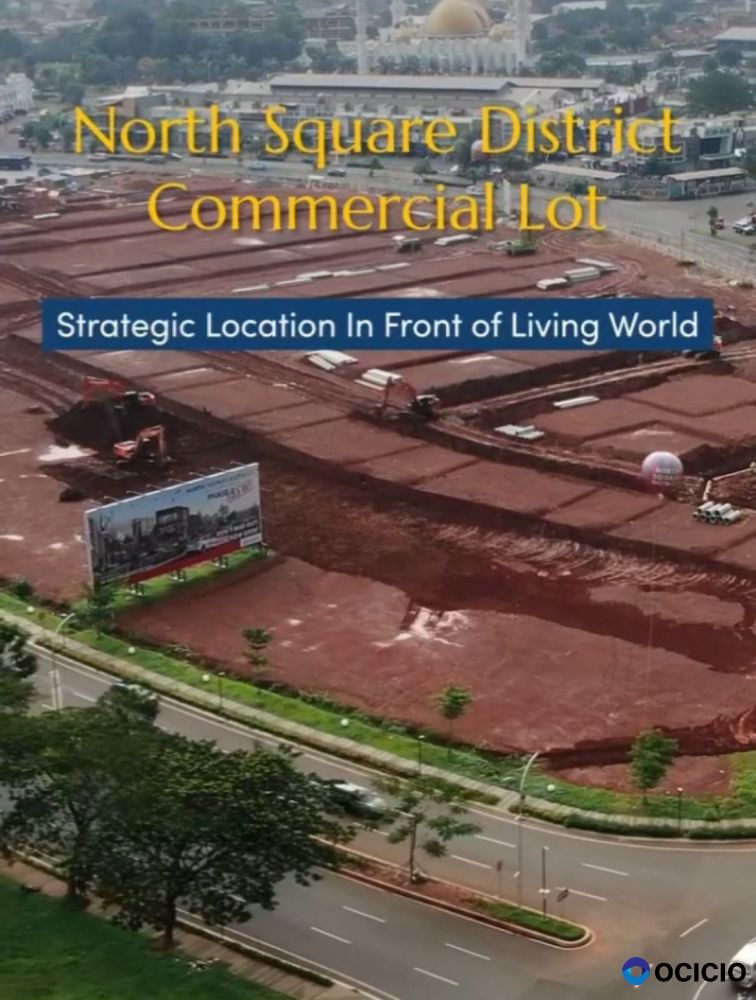 Dijual Kavling Komersial North Square District di Jl. Boulevard Kota Wisata