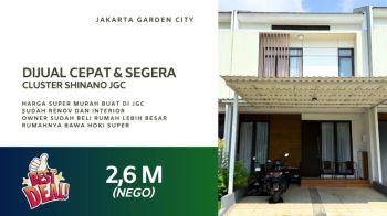Rumah Dijual Cepat Harga Banting Jakarta Garden City Cluster Shinano