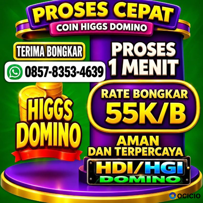 KHUSUS TERIMA BONGKARAN CHIP HIGGS DOMINO ISLAND 0857 8353 4639