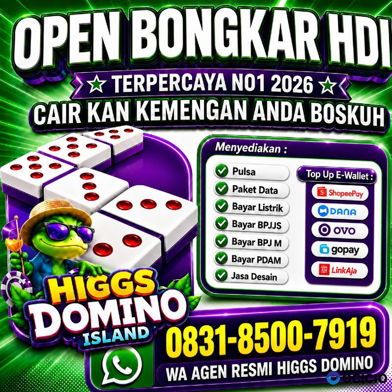 Terima Bongkaran Chip Higgs domino Island Amanah dan terpercaya Wa 083185007919