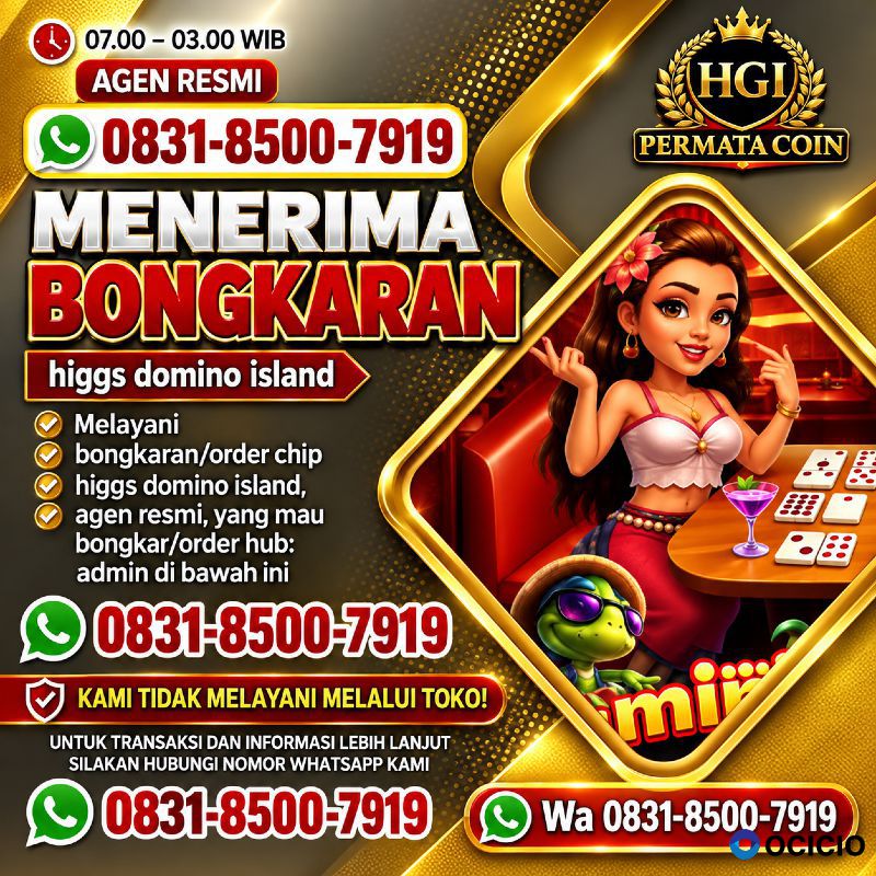 TERIMA BONGKAR CHIP HDI HIGGS DOMINO ISLAND JUAL BELI CHIP HDI WA 083185007919