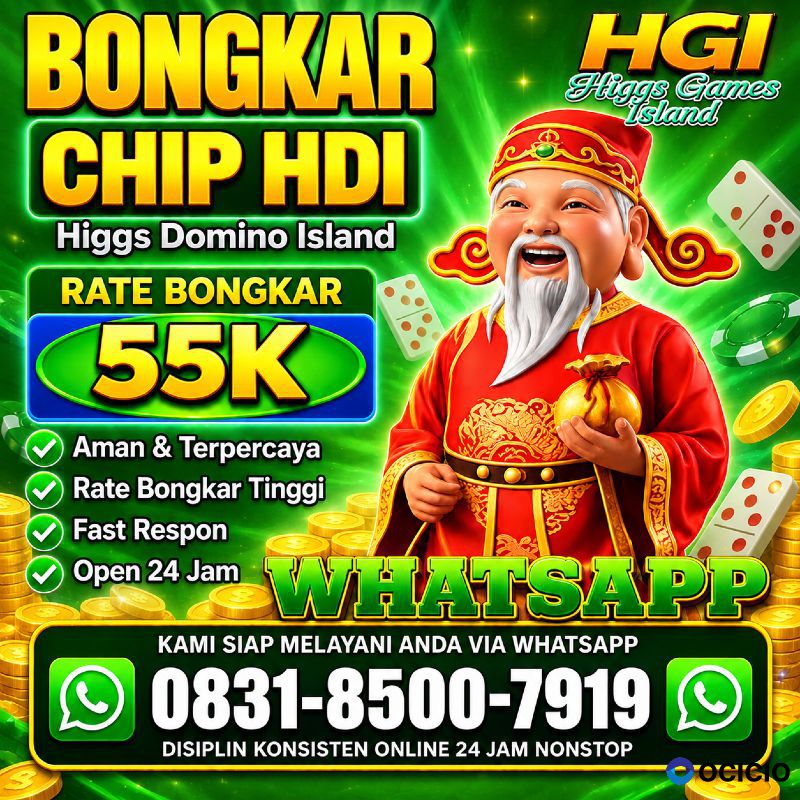 Terima Bongkar Chip Hdi Higgs domino Island Amanah terpercaya Wa 083185007919