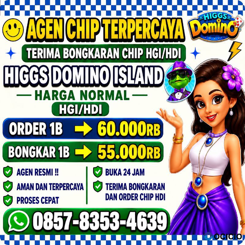 TERIMA BONGKAR CHIP HDI HIGGS DOMINO ISLAND DAN ROYAL DREAM WA 0857 8353 4639