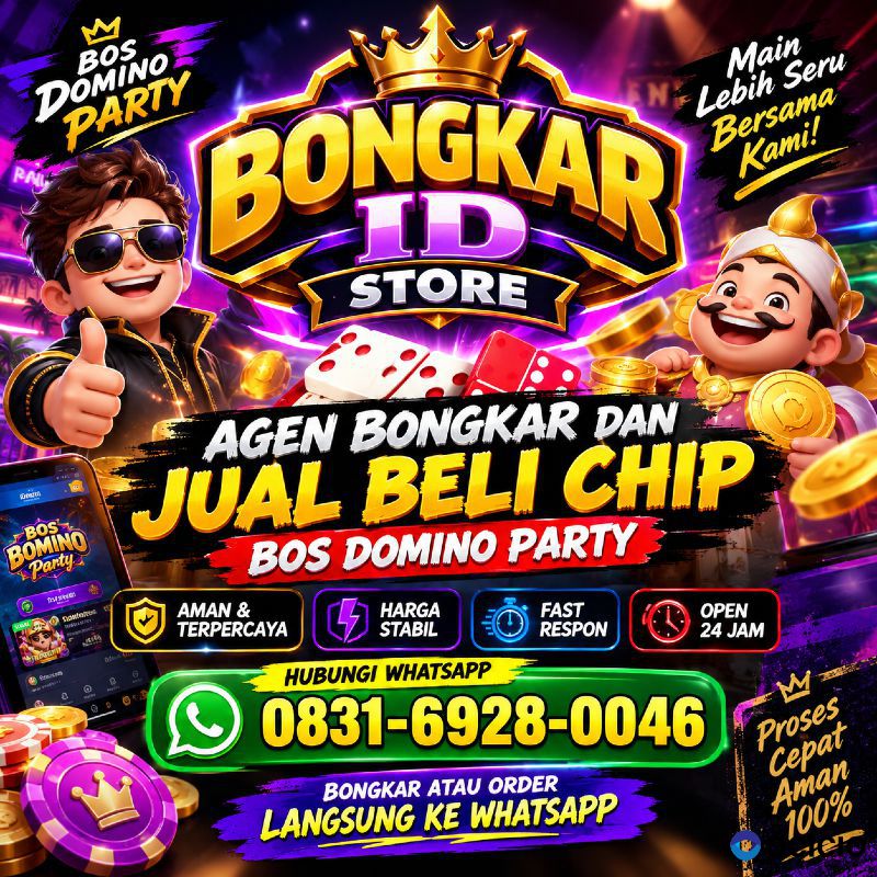 Agen resmi Terima bongkar chip bos domino party open 24 jam