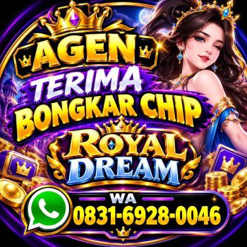 Agen Terima Bongkar Chip Royal Dream Terpercaya – WA 0831-6928-0046