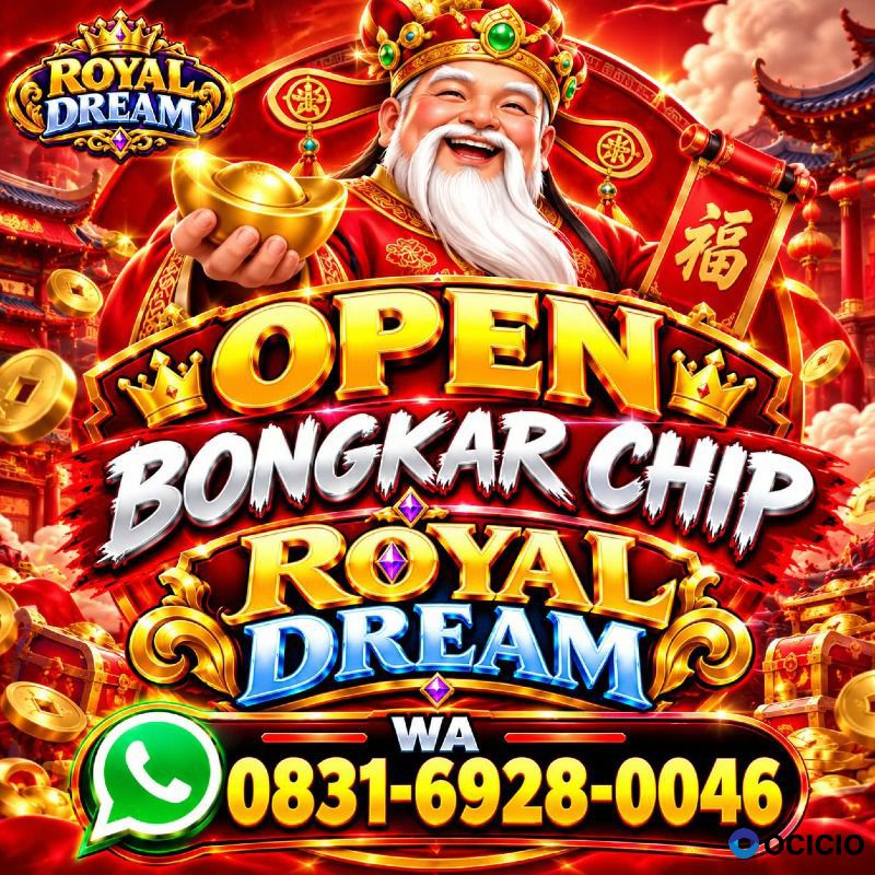 Agen Terima Bongkar Chip Royal Dream Terpercaya – WA 0831-6928-0046 AGEN RESMI