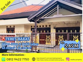 Dijual Rumah Tebet Barat Lokasi Sangat Strategis Nyaman Jalan 2 Mobil Lebar