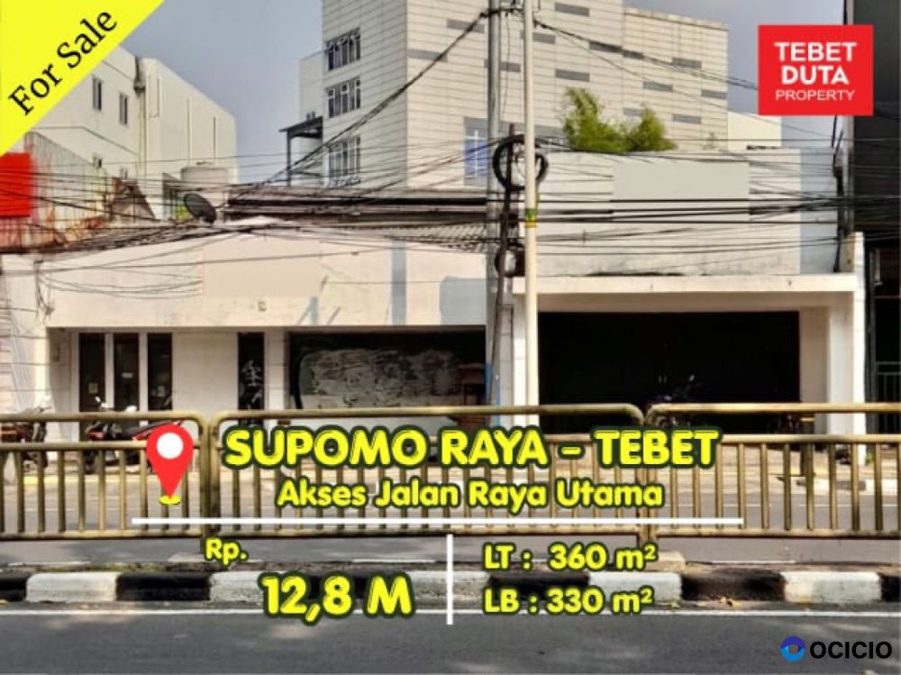 Dijual Murah Ruang Usaha Supomo Tebet Harga Dibawah NJOP Jalan Raya Utama (BU)