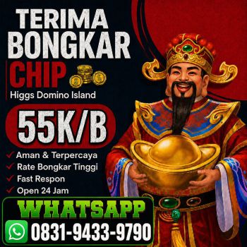 KHUSUS TERIMA BONGKAR CHIP DOMINO ISLAND HIGGS 🔥 BUKA 24JAM WA:0831-9433-9790