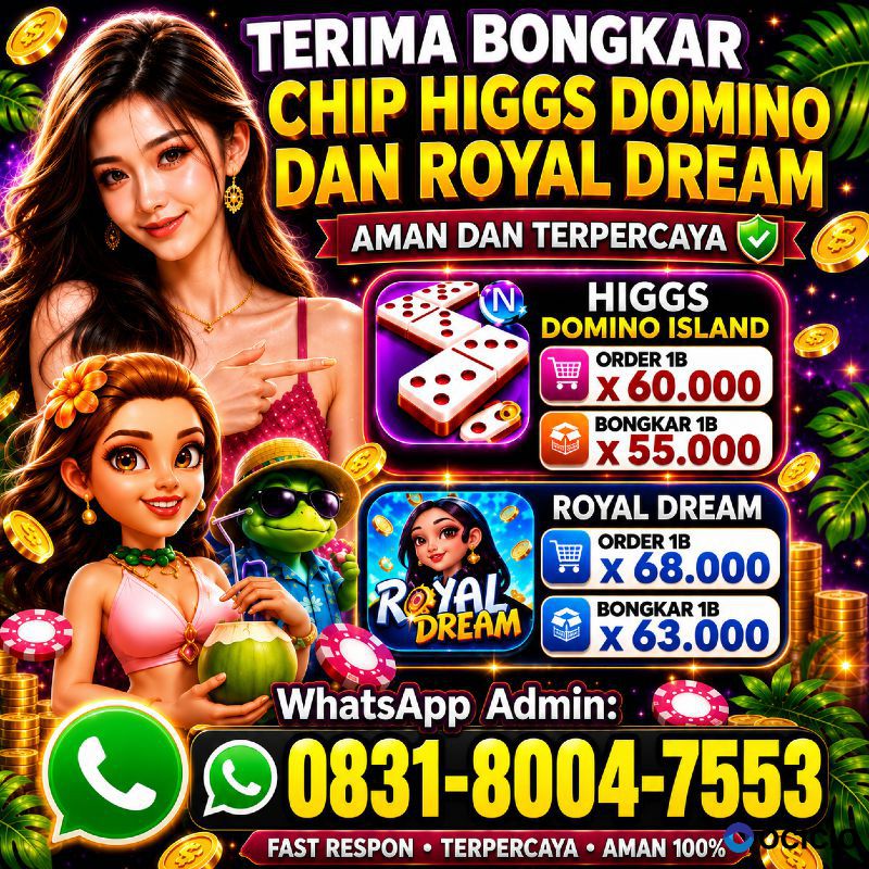 TERIMA BONGKAR CHIP HDI HIGGS DOMINO ISLAND DAN ROYAL DREAM WA 0831-8004-7553