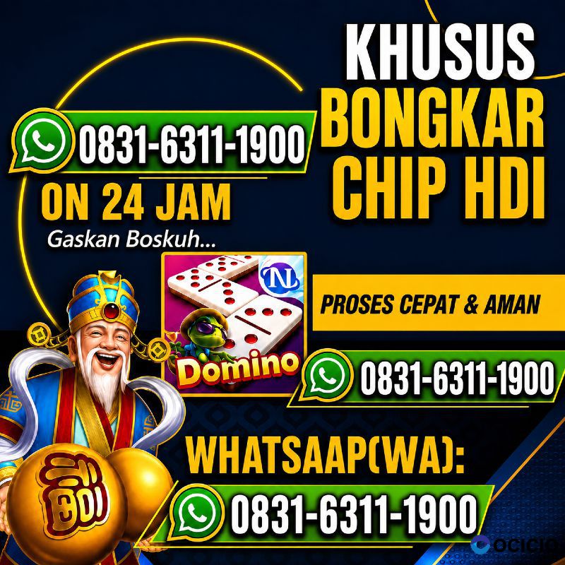 KHUSUS TERIMA BONGKAR CHIP DOMINO ISLAND HIGGS 🔥 BUKA 24JAM WA:0831-6311-1900