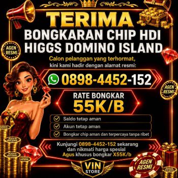 Terima bongkar chip higgs domino island amanah terpercaya