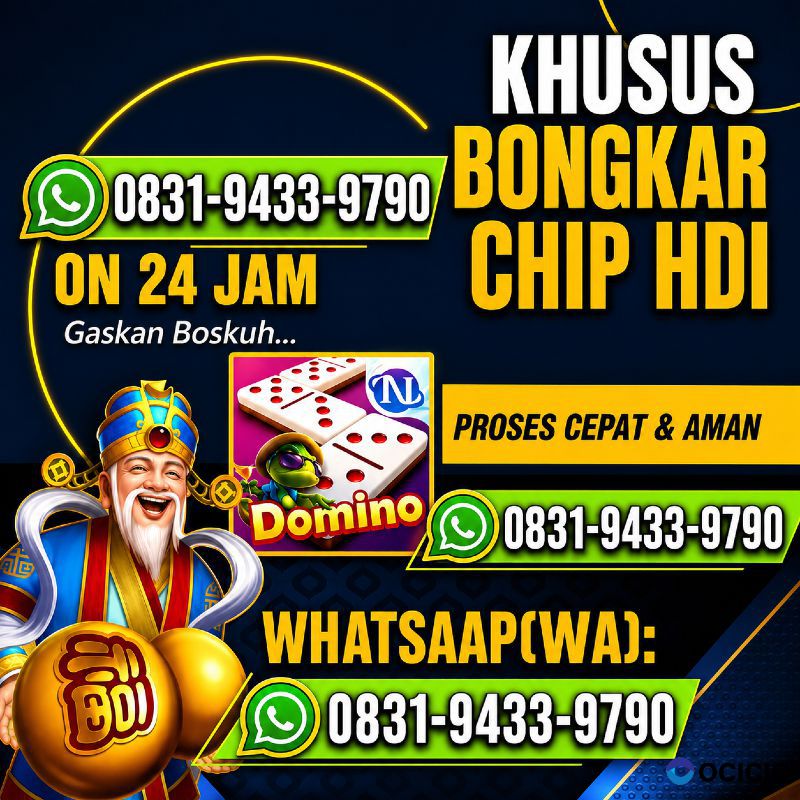 KHUSUS TERIMA BONGKAR CHIP DOMINO ISLAND HIGGS 🔥 BUKA 24JAM WA:0831-9433-9790