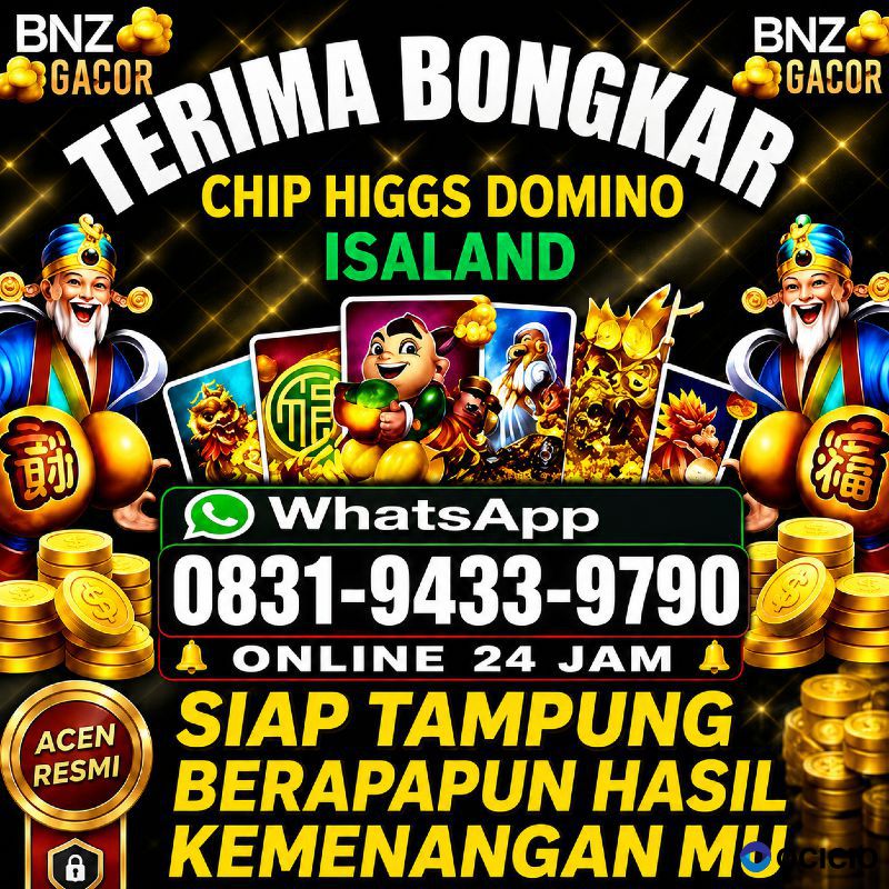 KHUSUS TERIMA BONGKAR CHIP DOMINO ISLAND HIGGS 🔥 BUKA 24JAM WA:0831-9433-9790