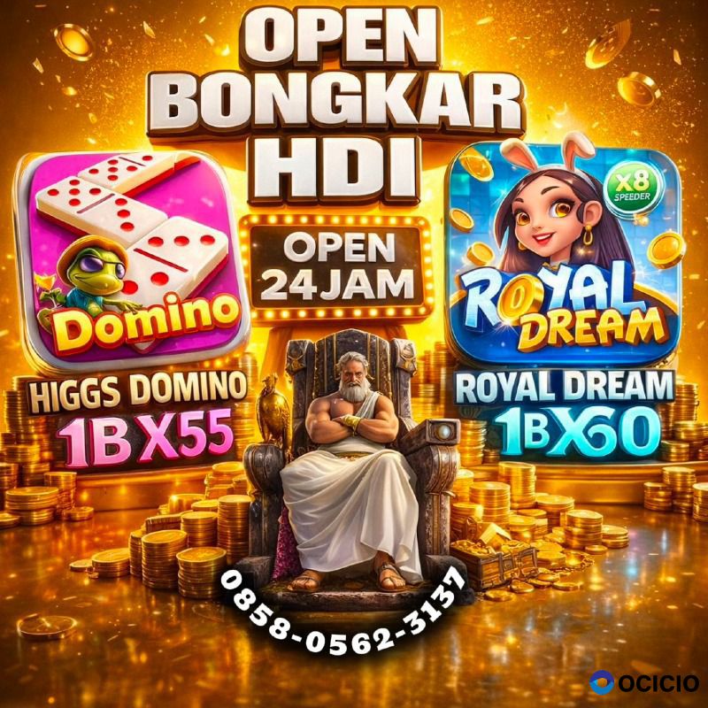 TERIMA BONGKAR CHIP HDI HIGGS DOMINO ISLAND & RD OPEN 24 JAM WA.0858.0562.3137