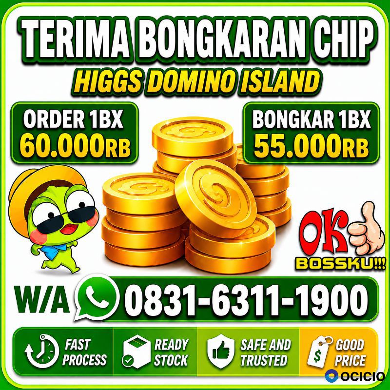 TERIMA BONGKAR CHIP HDI HIGGS DOMINO ISLAND DAN ROYAL DREAM WA 0831-6311-1900