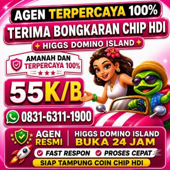 TERIMA BONGKAR CHIP HDI HIGGS DOMINO ISLAND DAN ROYAL DREAM WA 0831-6311-1900