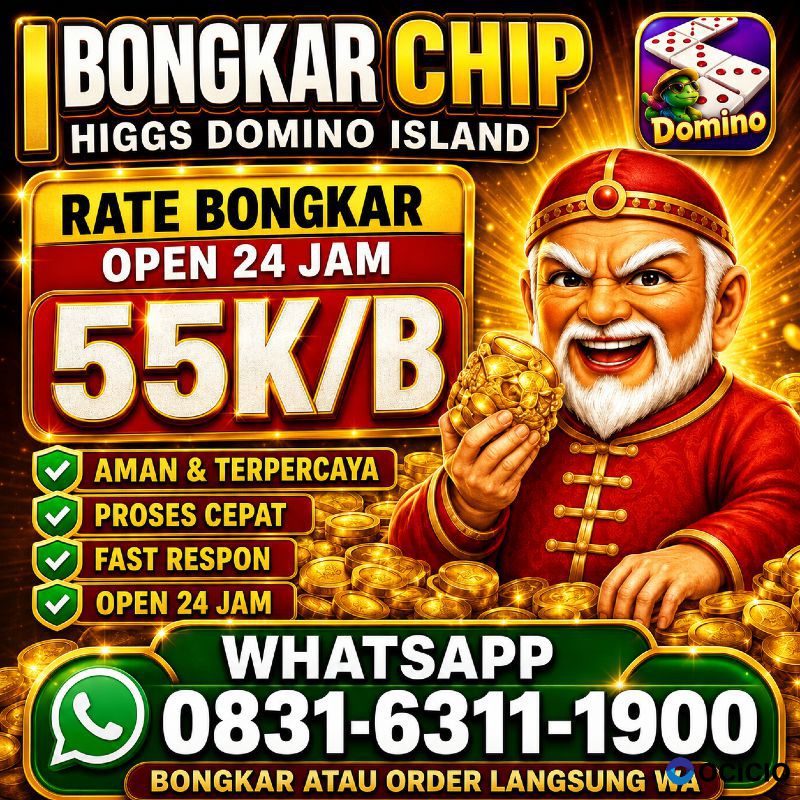 KHUSUS TERIMA BONGKAR CHIP DOMINO ISLAND HIGGS 🔥 BUKA 24JAM WA:0831-6311-1900