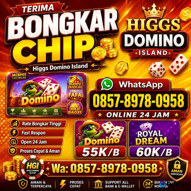 AGEN RESMI TERIMA BONGKAR CHIP DOMINO ISLAND HIGGSWA:0857-8978-0958