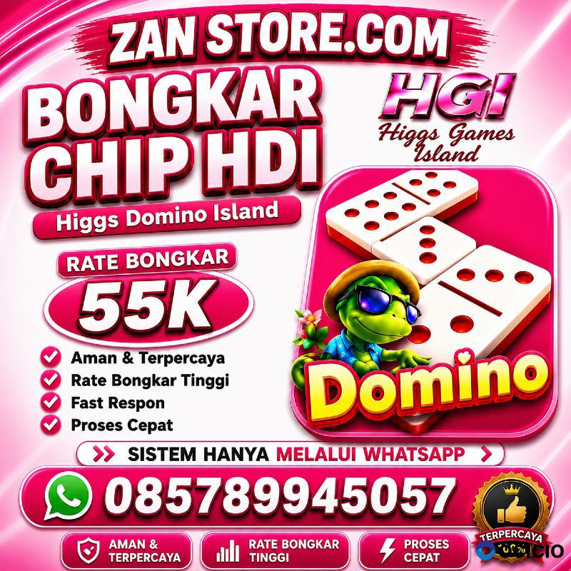 terima bongkaran chip Higgs domino island