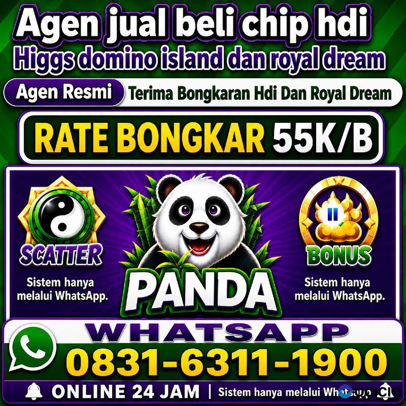 TERIMA BONGKAR CHIP HDI HIGGS DOMINO ISLAND DAN ROYAL DREAM WA 0831-6311-1900