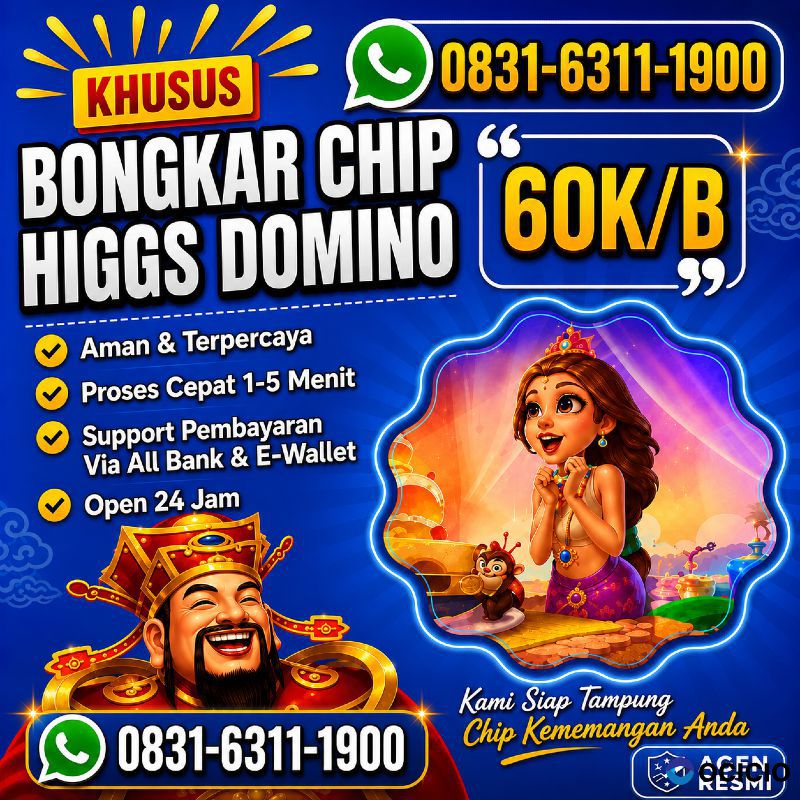 KHUSUS TERIMA BONGKAR CHIP DOMINO ISLAND HIGGS 🔥 BUKA 24JAM WA:0831-6311-1900