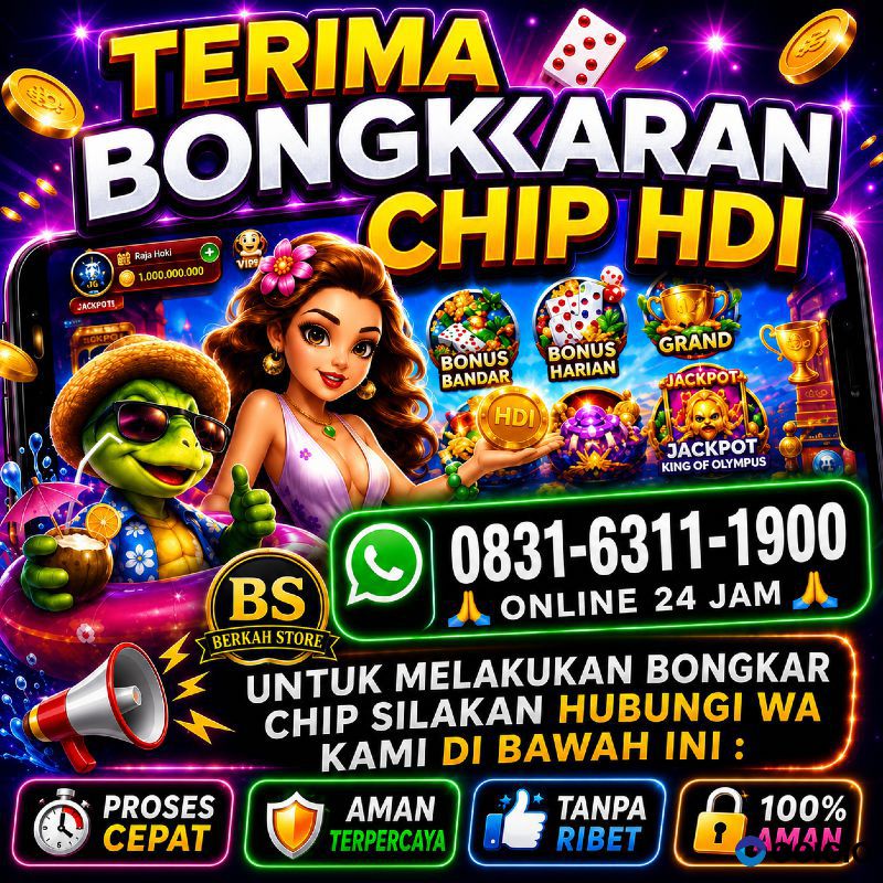KHUSUS TERIMA BONGKAR CHIP DOMINO ISLAND HIGGS 🔥 BUKA 24JAM WA:0831-6311-1900