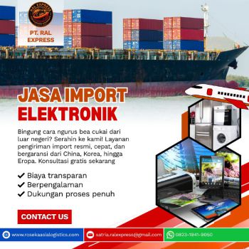 Jasa Import Elektronik Door To Door Borongan
