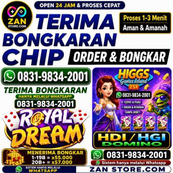 TERIMA BONGKAR CHIP HDI HIGGS DOMINO ISLAND DAN ROYAL DREAM WA 0831-9834-2001