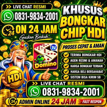 KHUSUS TERIMA BONGKAR CHIP DOMINO ISLAND HIGGS 🔥 BUKA 24JAM WA:0831-9834-2001