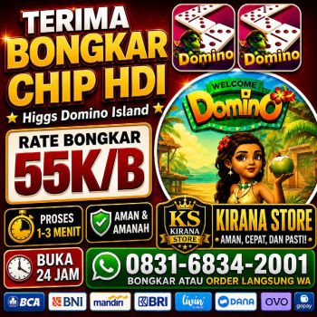 KHUSUS TERIMA BONGKAR CHIP DOMINO ISLAND HIGGS 🔥 BUKA 24JAM WA:0831-9834-2001