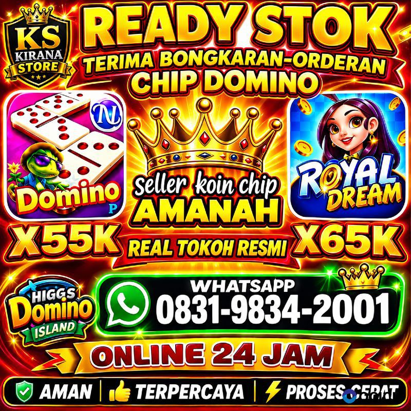 KHUSUS TERIMA BONGKAR CHIP DOMINO ISLAND HIGGS 🔥 BUKA 24JAM WA:0831-9834-2001