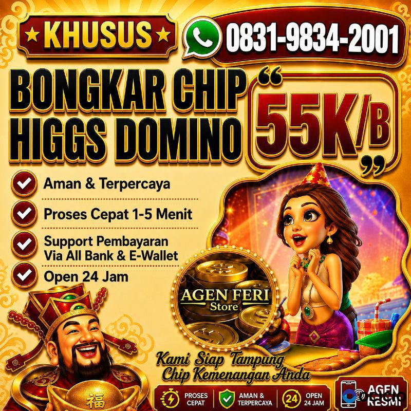 KHUSUS TERIMA BONGKAR CHIP DOMINO ISLAND HIGGS 🔥 BUKA 24JAM WA:0831-9834-2001