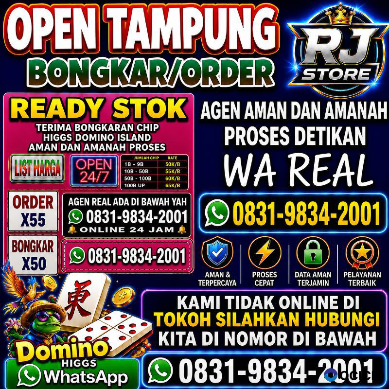 KHUSUS TERIMA BONGKAR CHIP DOMINO ISLAND HIGGS 🔥 BUKA 24JAM WA:0831-9834-2001