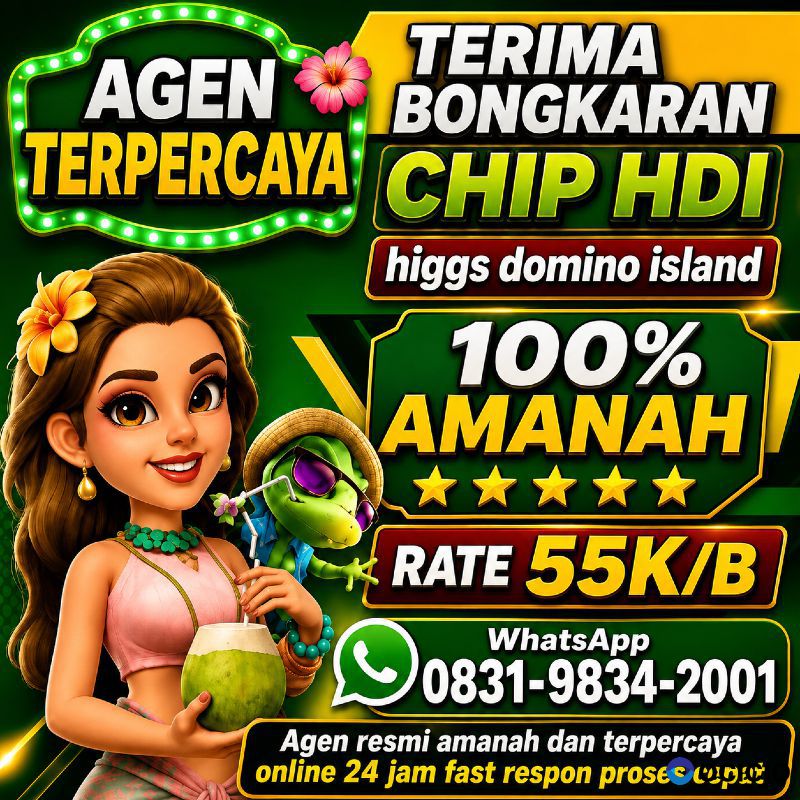 TERIMA BONGKAR CHIP HDI HIGGS DOMINO ISLAND JUAL BELI CHIP HDI WA 083198342001
