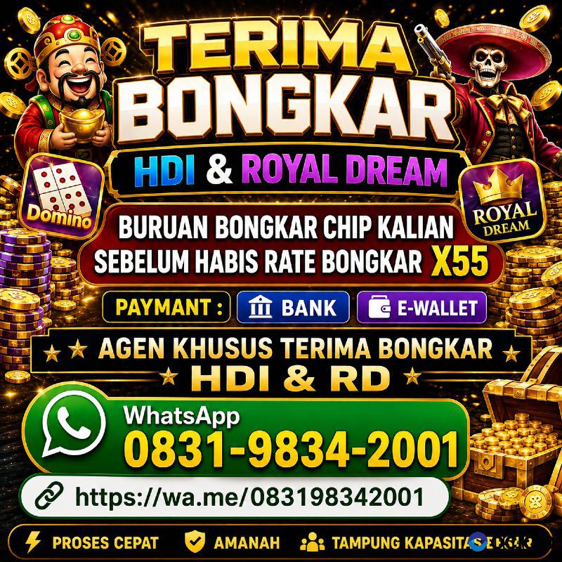 TERIMA BONGKAR CHIP HDI HIGGS DOMINO ISLAND DAN ROYAL DREAM WA 0831-9834-2001