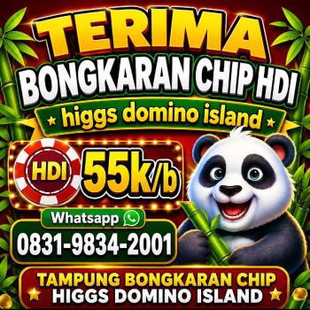 KHUSUS TERIMA BONGKAR CHIP DOMINO ISLAND HIGGS 🔥 BUKA 24JAM WA:0831-9834-2001