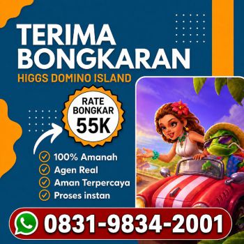 KHUSUS TERIMA BONGKAR CHIP DOMINO ISLAND HIGGS 🔥 BUKA 24JAM WA:0831-9834-2001