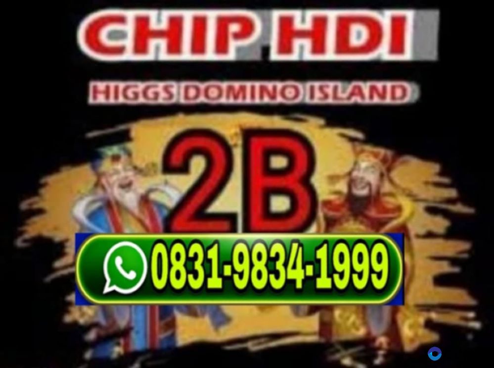 Terima bongkar chip island higgs open bongkaran domino higgs wa 083198341999