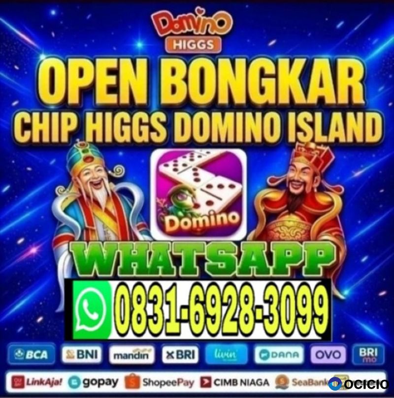 KHUSUS TERIMA  BONGKAR CHIP DOMINO ISLAND HIGGS 🔥 BUKA 24JAM WA:0831-6928-3099