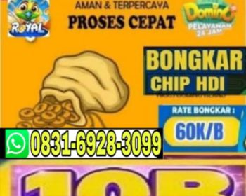 KHUSUS  TERIMA BONGKAR  CHIP DOMINO ISLAND HIGGS 🔥 BUKA 24JAM WA:0831-6928-3099
