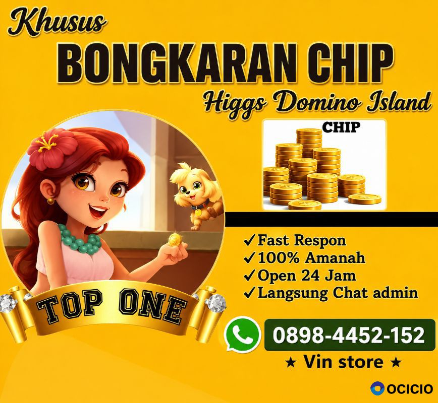 KHUSUS TERIMA BONGKAR CHIP DOMINO ISLAND HIGGS 🔥 BUKA 24JAM WA:0898-4452-152