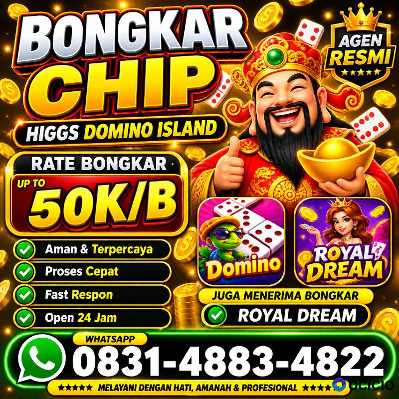 KHUSUS TERIMA BONGKAR CHIP DOMINO ISLAND HIGGS 🔥 BUKA 24JAM WA:0831-4883-4822